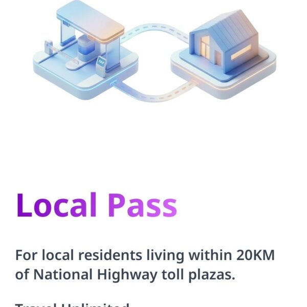 Toll के 20KM दायरे वालों के Local Pass अब ऑनलाइन होंगे रिचार्ज, लोकल टोल पर मिलेगी अनलिमिटेड ट्रिप